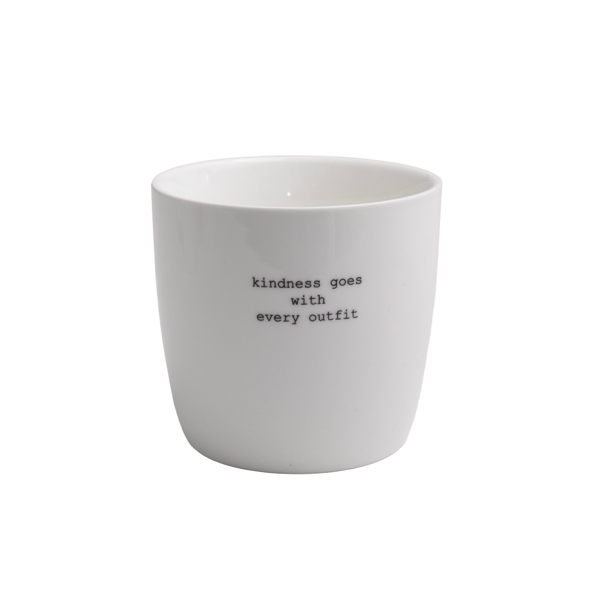 sögne mug kindness goes with every outfit